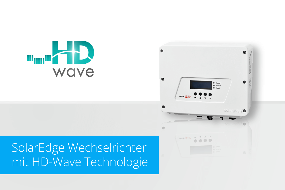 SolarEdge Wechselrichter mit HD Wave Technologie