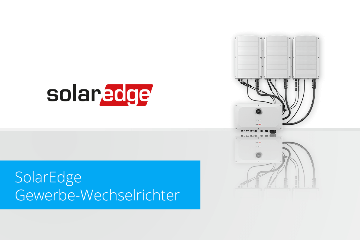 SolarEdge Gewerbe-Wechselrichter SolarEdge Gewerbe Wechselrichter