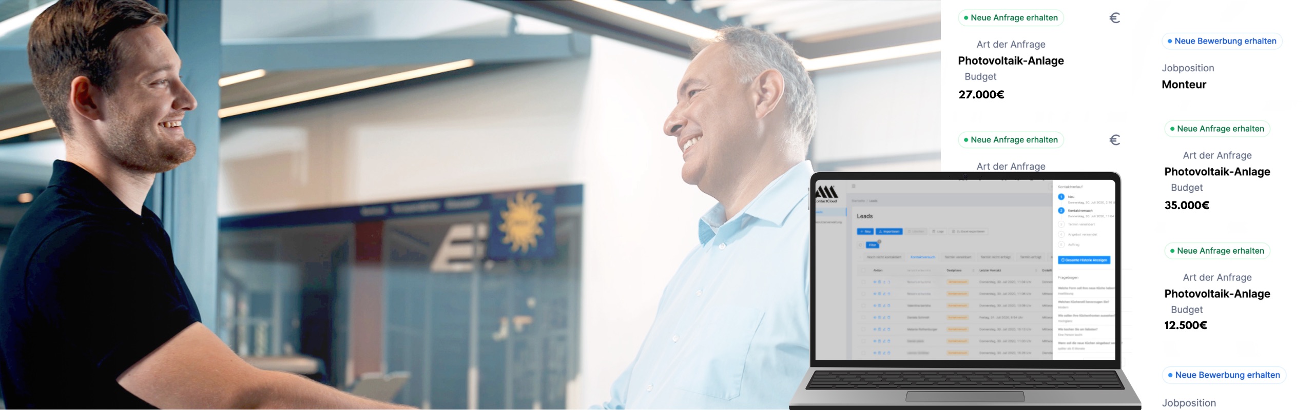 Wir bringen dir Planbarkeit und Wachstum durch kaufbereite Kundenanfragen für PV-Planung und Wärmepumpen in deiner Region. Mit unserem TÜV-zertifizierten System gewinnen wir genau die lukrativen Aufträge und wechselwilligen Mitarbeiter, die du suchst.